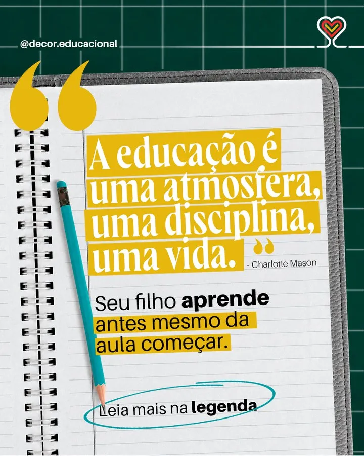 Post: A educação é uma atmosfera, uma disciplina, uma vida